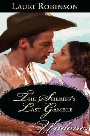 Cover of The Sheriff's Last Gamble