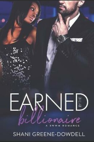 Cover of Earned by the Billionaire