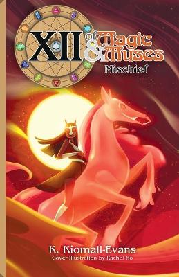 Cover of XII Of Magic and Muses Vol 2 Mischief