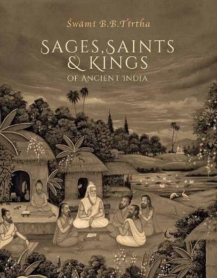 Book cover for Sages, Saints & Kings of Ancient India