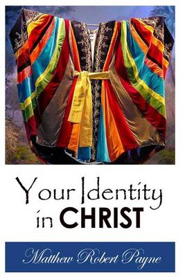 Book cover for Your Identity in Christ (Signed First Edition)