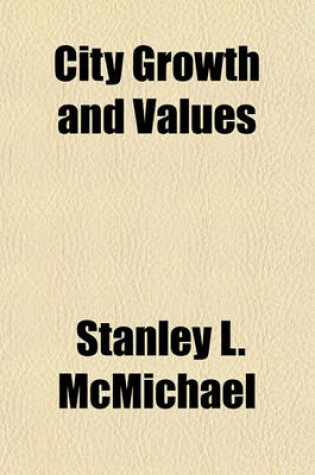 Cover of City Growth and Values