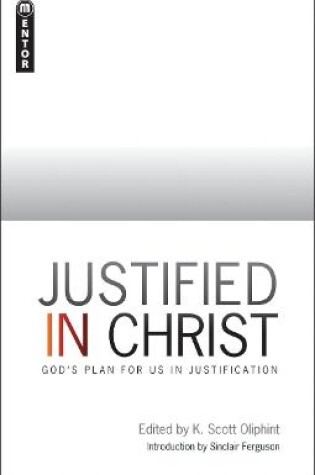 Cover of Justified in Christ