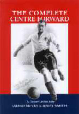 Book cover for The Complete Centre-forward