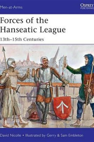 Cover of Forces of the Hanseatic League