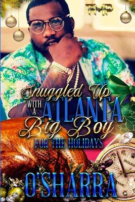 Book cover for Snuggled Up with a Atlanta Big Boy for the Holidays
