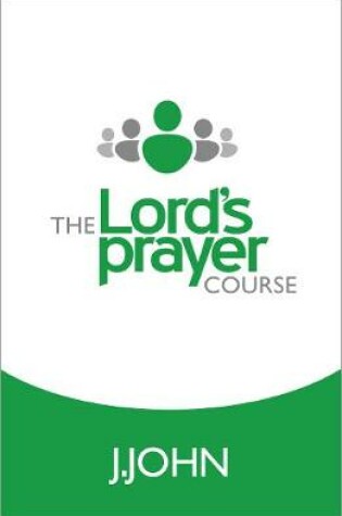 Cover of The Lord's Prayer Course