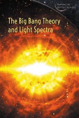 Book cover for The Big Bang Theory and Light Spectra