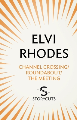 Book cover for Channel Crossing/Roundabout/The Meeting (Storycuts)