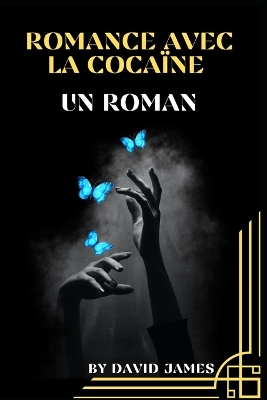 Book cover for Romance Avec La Cocaïne