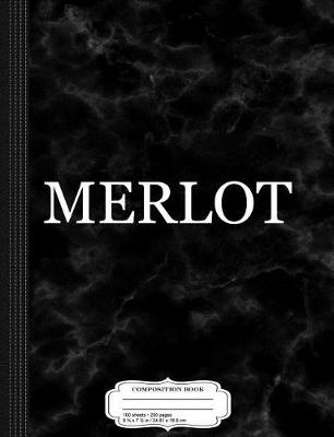 Book cover for Merlot Wine Costume Composition Notebook