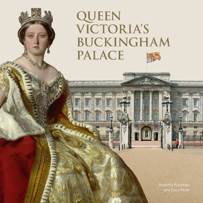 Book cover for Queen Victoria's Buckingham Palace