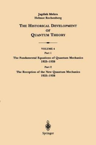 Cover of The Historical Development of Quantum Theory