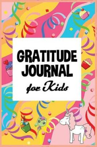 Cover of Gratitude Journal for Kids