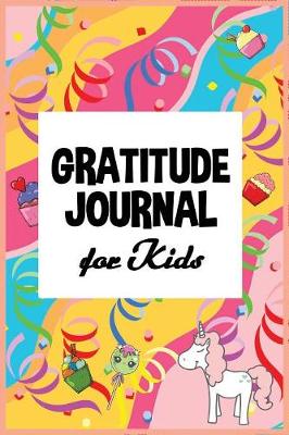 Book cover for Gratitude Journal for Kids