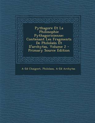 Book cover for Pythagore Et La Philosophie Pythagoricienne