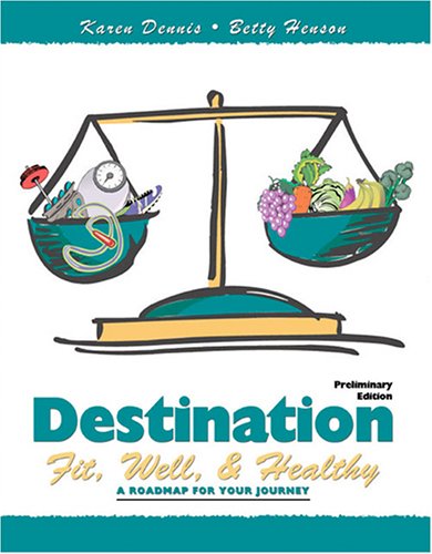 Book cover for DESTINATION: FIT, WELL, AND HEALTHY: A ROADMAP FOR YOUR JOURNEY