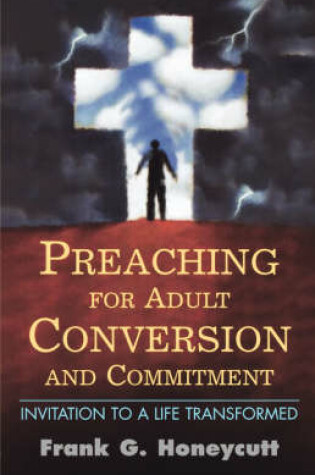 Cover of Preaching for Adult Conversion and Commitment