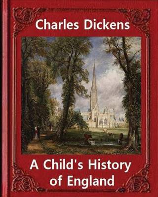 Book cover for A Child's History of England, by Charles Dickens