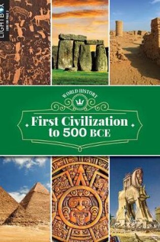 Cover of First Civilizations to 500 Bce