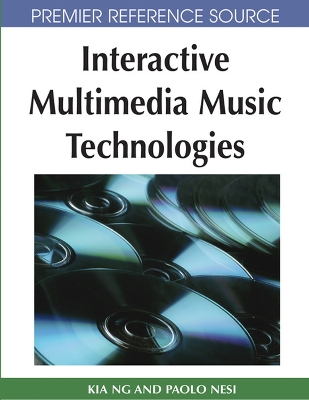 Cover of Interactive Multimedia Music Technologies