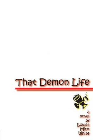 Cover of That Demon Life