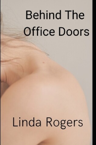 Cover of Behind The Office Doors