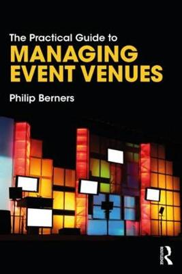 Cover of The Practical Guide to Managing Event Venues