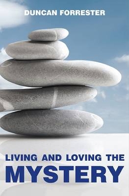 Book cover for Living and Loving the Mystery