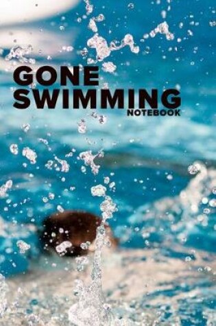 Cover of Gone Swimming Notebook