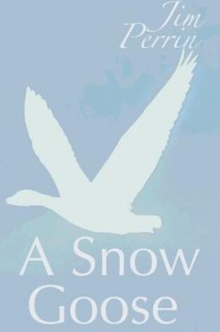 Cover of Snow Goose, A