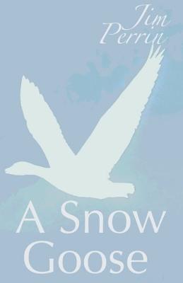 Book cover for Snow Goose, A