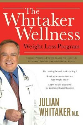 Cover of The Whitaker Wellness Weight Loss Program