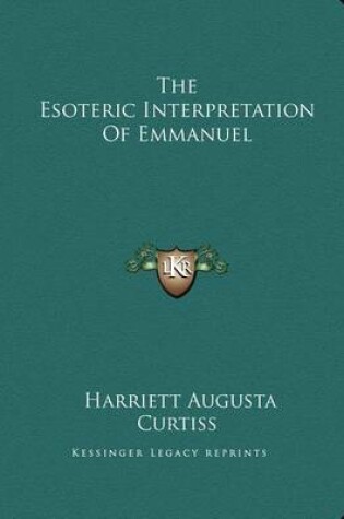 Cover of The Esoteric Interpretation of Emmanuel