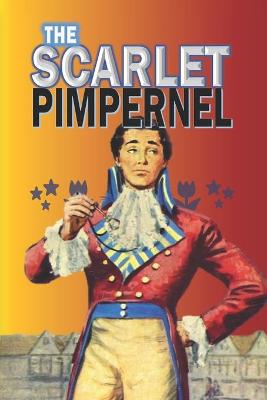 Book cover for The Scarlet Pimpernel "Annotated Edition"
