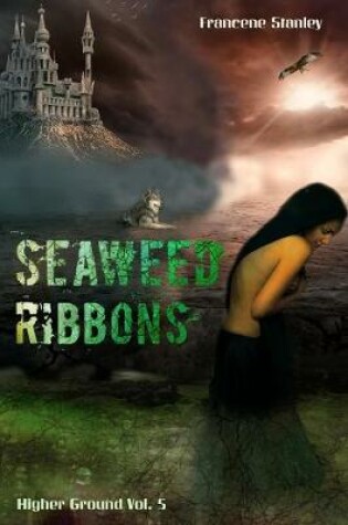 Cover of Seaweed Ribbons