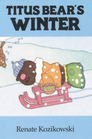 Cover of Titus Bear's Winter