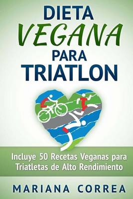 Cover of DIETA VEGANA Para TRIATLON