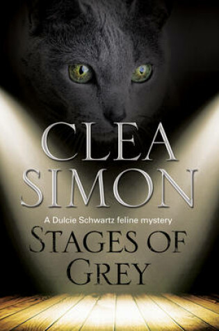Cover of Stages of Grey: A Feline-Filled Academic Mystery