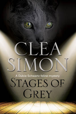 Cover of Stages of Grey: A Feline-Filled Academic Mystery