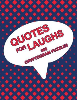 Book cover for Quotes For Laughs