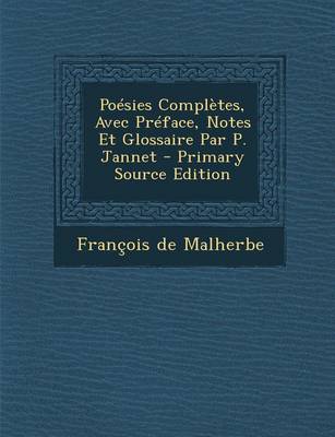Book cover for Poesies Completes, Avec Preface, Notes Et Glossaire Par P. Jannet