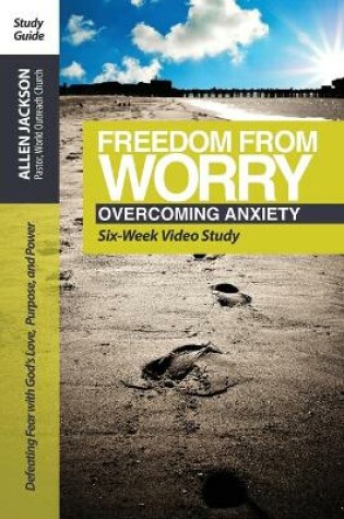 Cover of Freedom from Worry Study Guide