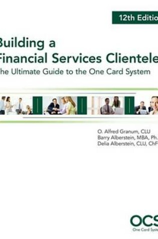 Cover of Building a Financial Services Clientele, 12th Edition