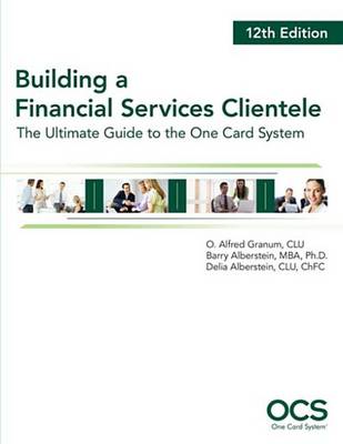 Book cover for Building a Financial Services Clientele, 12th Edition