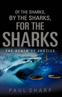 Book cover for Of the Sharks, By the Sharks, For the Sharks