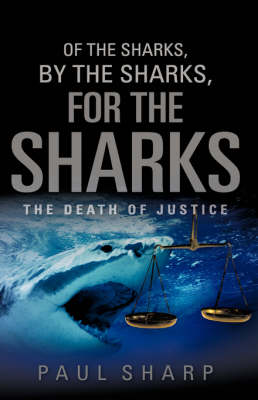 Cover of Of the Sharks, By the Sharks, For the Sharks