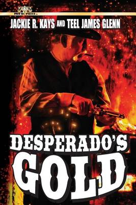 Book cover for Desperado's Gold
