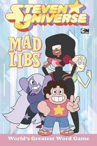 Cover of Steven Universe Mad Libs