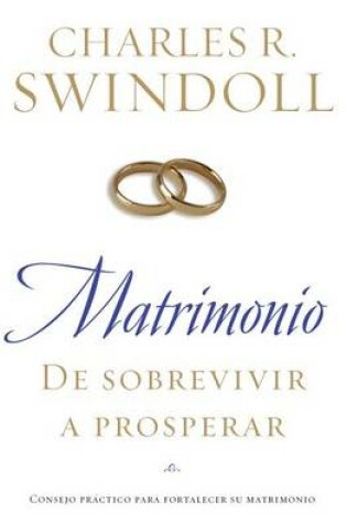 Cover of Matrimonio: de Sobrevivir a Prosperar